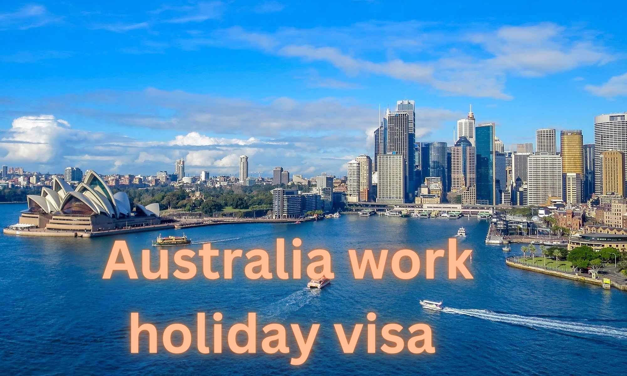 Australia working holiday visa